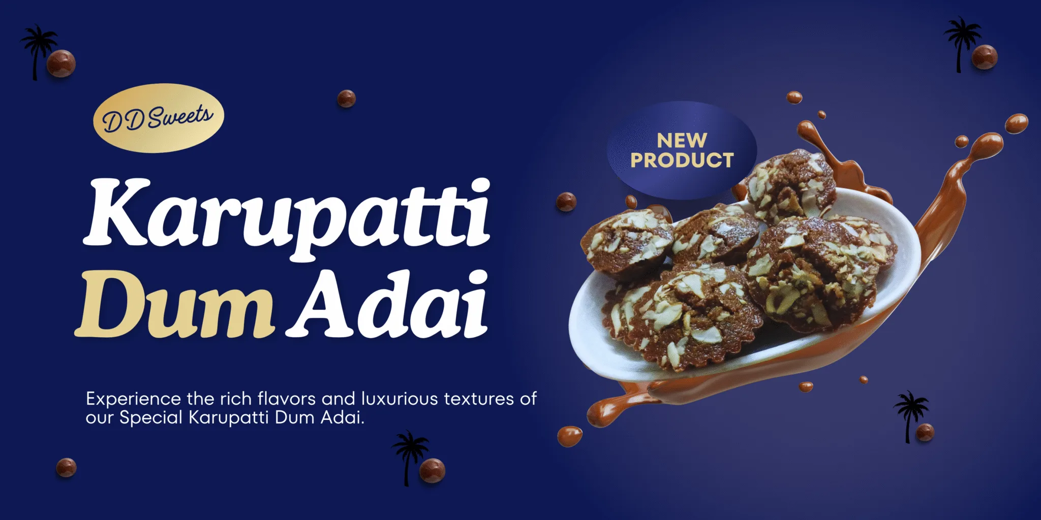 karupatti dum adai dd sweets